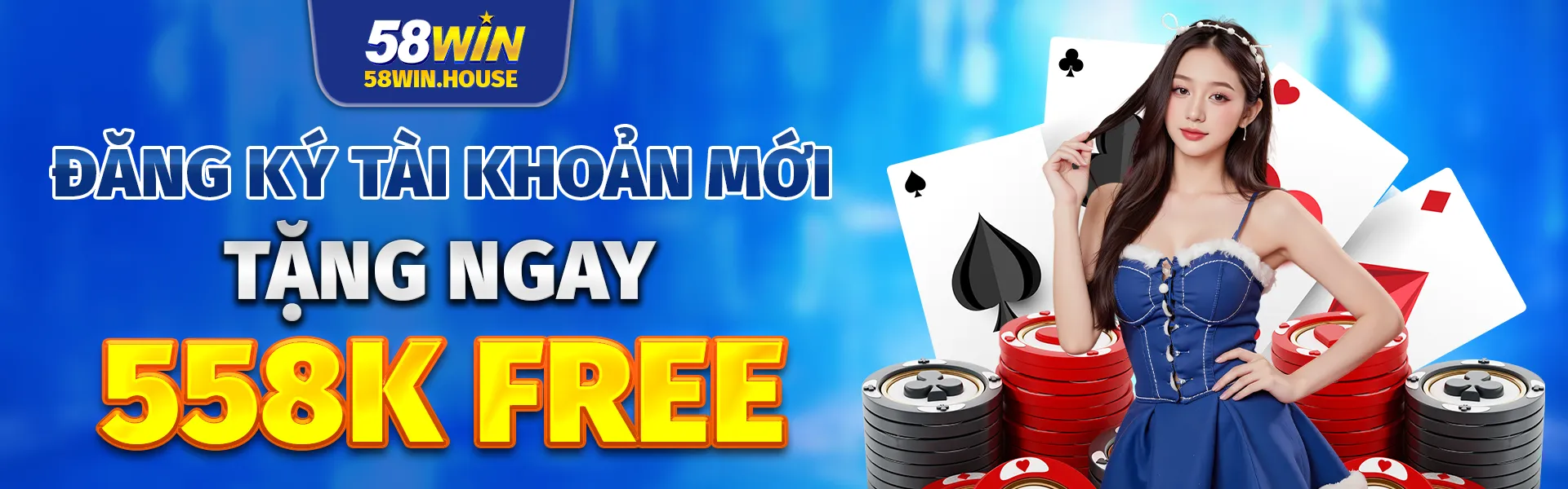 banner 58win đăng ký tài khoản tặng ngay 558k miễn phí