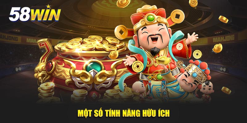 Một số tính năng hữu ích với game nổ hũ uy tín