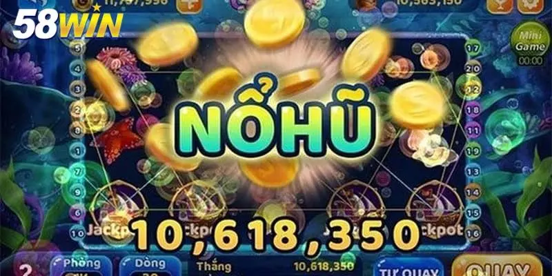 Nội dung cơ bản trong cách quay hũ dễ nổ trên 58WIN